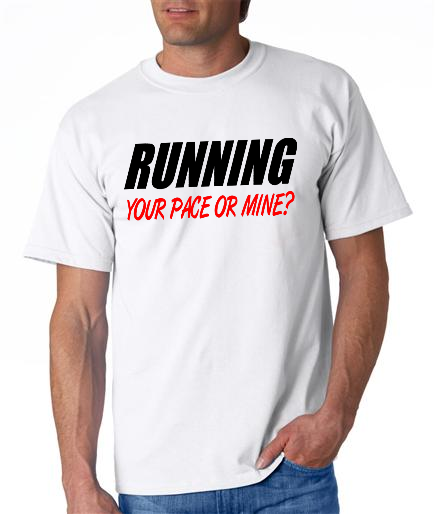Running - Your Pace Or Mine - Mens White Short Sleeve Shirt